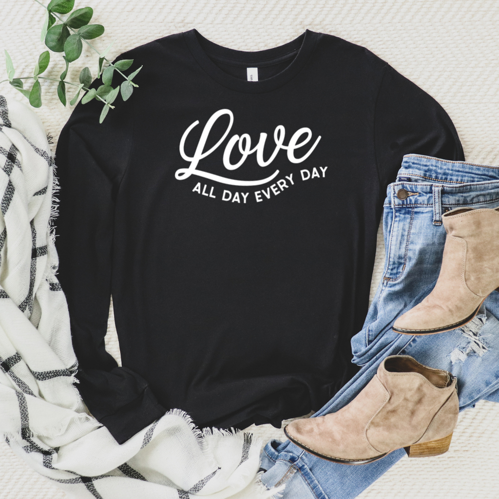 Love All Day Every Day Long Sleeve Tee black