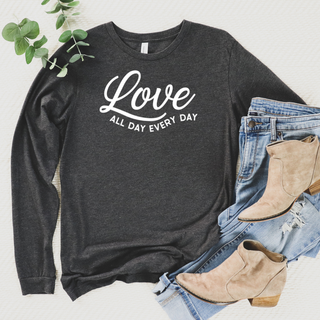 Love All Day Every Day Long Sleeve Tee gray