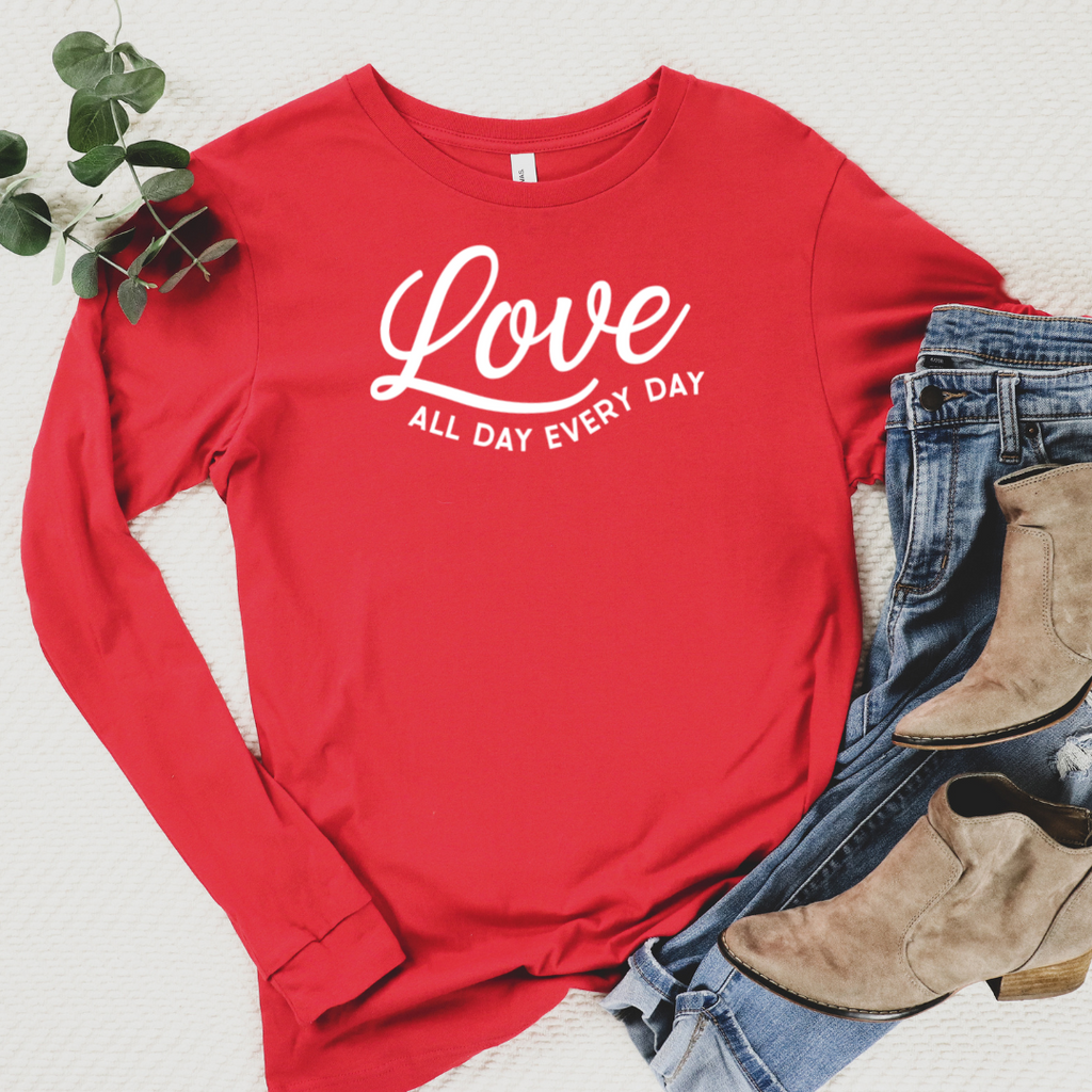 Love All Day Every Day Long Sleeve Tee red