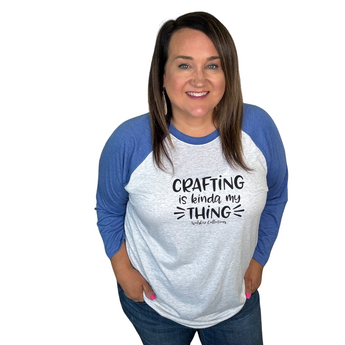 Stacey with Wilshire Collections in crafting is kinda my thing raglan tee 