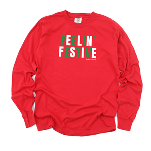 Feelin' Festive Long Sleeve Tee