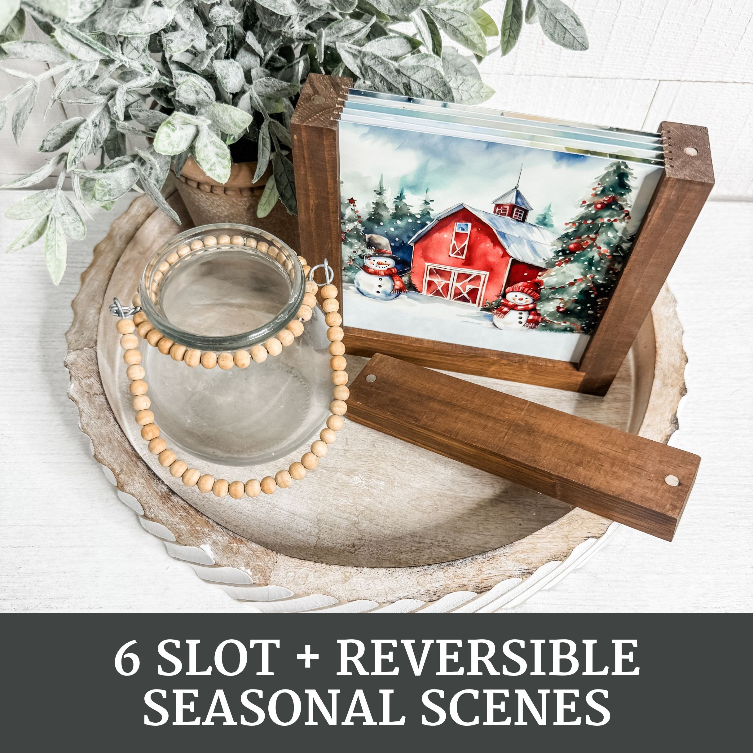 displayed 6 slot seasonal