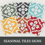 SEASONAL TILES SIGNS