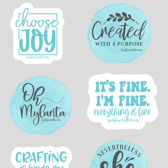 sticker sheet of famous Wilshire Collections sayings 