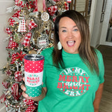 In My Merry and Bright era tumbler in red white and green 