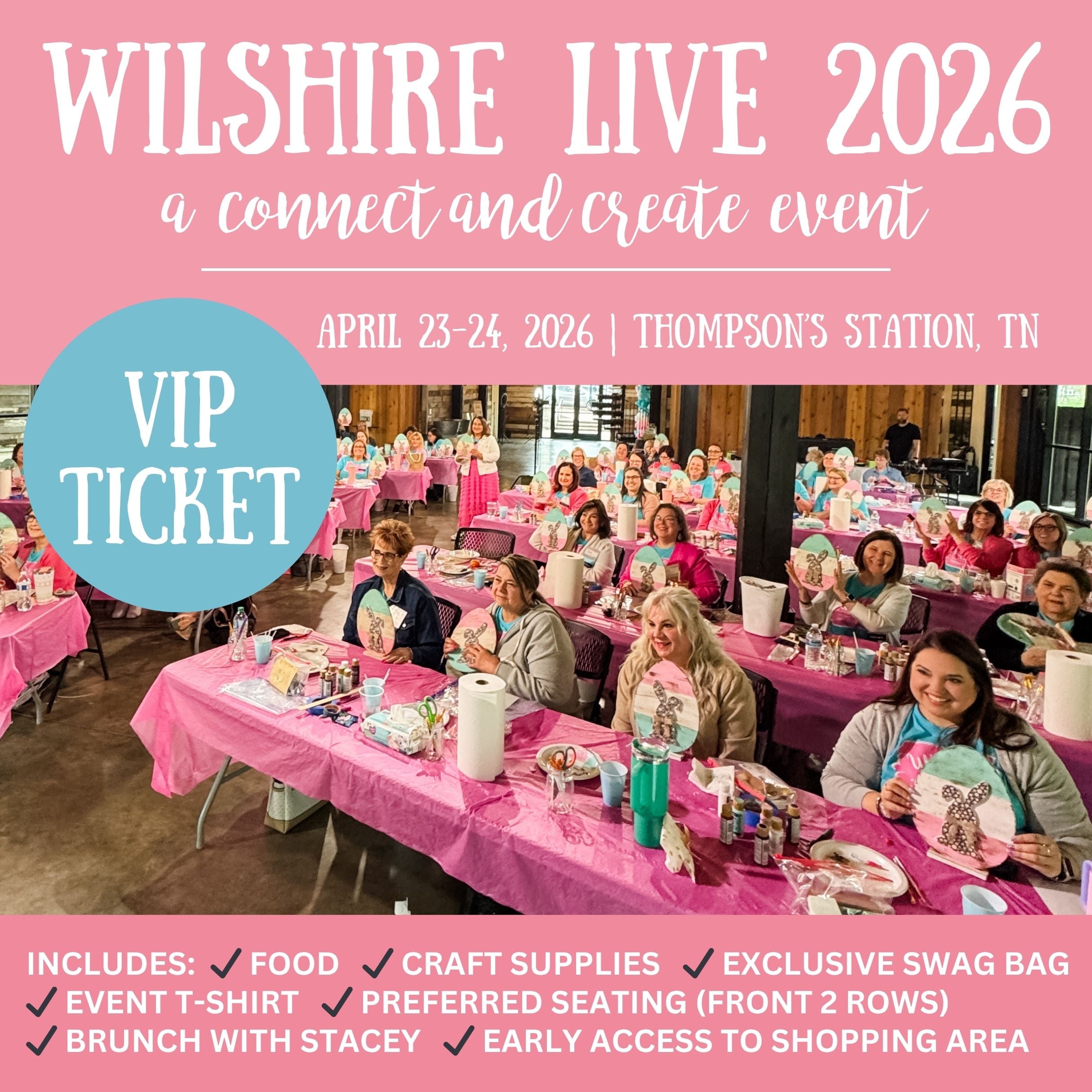 [VIP Ticket] Wilshire Live 2026: A Connect & Create Event!