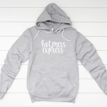 Hot Mess Express Hoodie gray