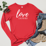 Love Is All You Need Long Sleeve Tee Red