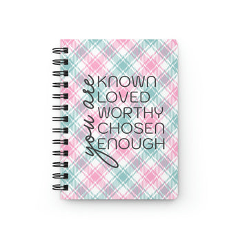 You Are Worthy Spiral Notebook